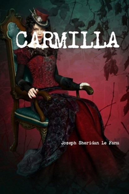 Carmilla, Joseph Sheridan Le Fanu - Paperback - 9780979015618