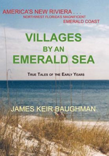 Baughman, J: Villages By An Emerald Sea, James Keir Baughman - Gebonden - 9780979044304