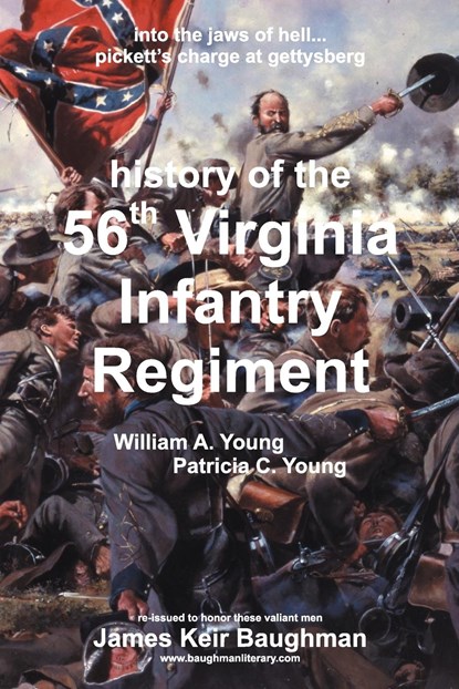 56th Virginia Regiment, Patricia C Young ;  William A Young - Paperback - 9780979044373