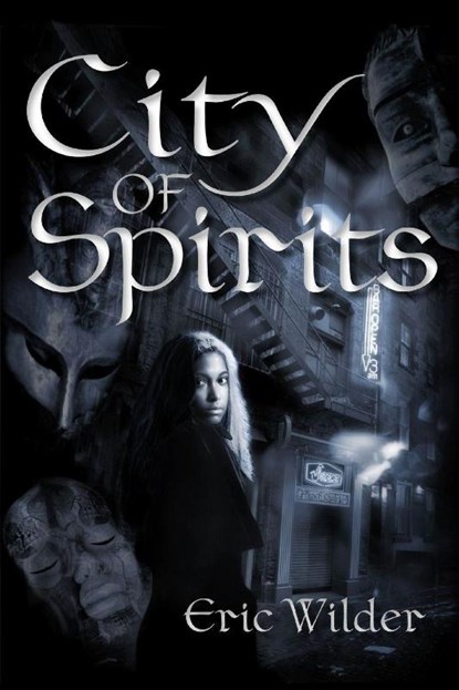 City of Spirits, Eric Wilder - Paperback - 9780979116551