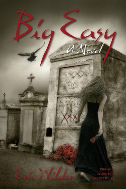 Big Easy, Eric Wilder - Paperback - 9780979116582