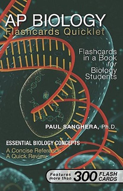AP Biology Flashcard Quicklet: Flashcards in a Book for Biology Students, Paul Sanghera - Paperback - 9780979179778