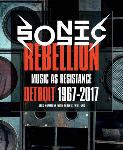 Sonic Rebellion - Music as Resistance, HOFFMANN,  Jens - Paperback - 9780979199172
