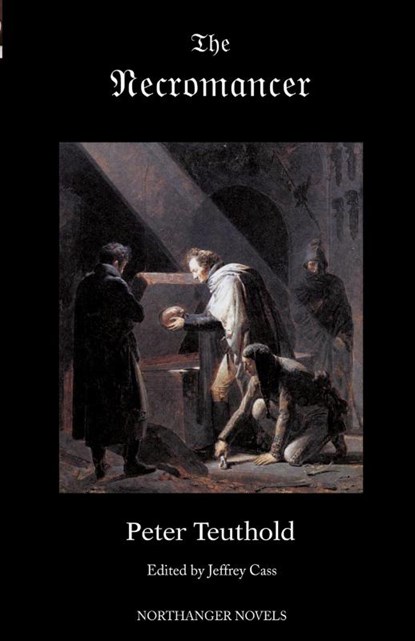 The Necromancer; or, The Tale of the Black Forest, Karl Kahlert - Paperback - 9780979233227