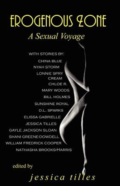 Erogenous Zone, Jessica Tilles ; William Fredrick Cooper ; Elissa Gabrielle - Paperback - 9780979250040