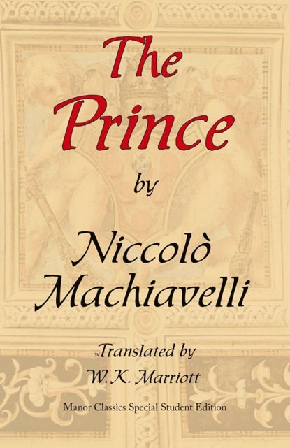 The Prince, Niccolo Machiavelli - Paperback - 9780979415401