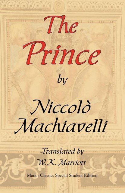 The Prince, Niccolo Machiavelli - Paperback - 9780979415401