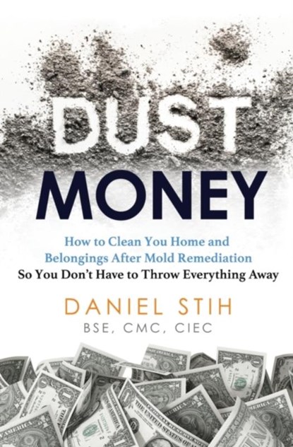 Dust Money, Daniel Stih - Paperback - 9780979468544