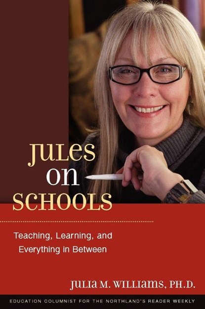 Jules on Schools, Julia M Williams - Paperback - 9780979488320