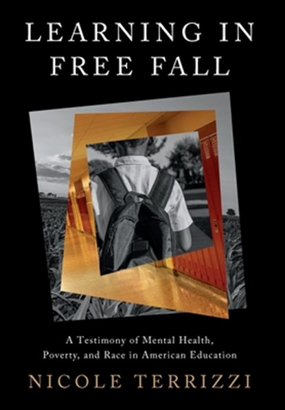 Learning in Free Fall, Nicole Terrizzi - Gebonden - 9780979623387