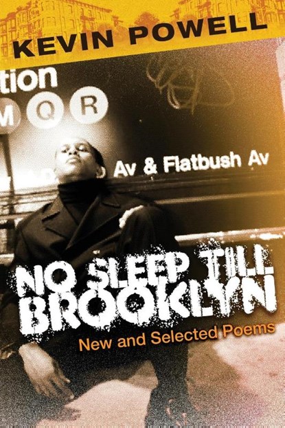 No Sleep Till Brooklyn, Kevin Powell - Paperback - 9780979663697