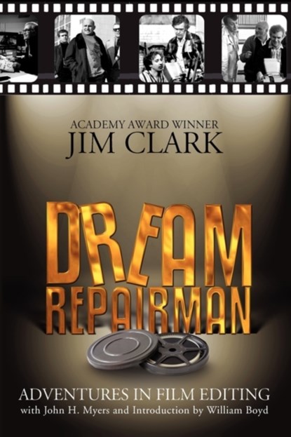 Dream Repairman, JIM,  Ma Certed Addipdrama Speced (Head of Arts Education University of Northumbria Newcastle Upon Tyne UK) Clark - Paperback - 9780979718496