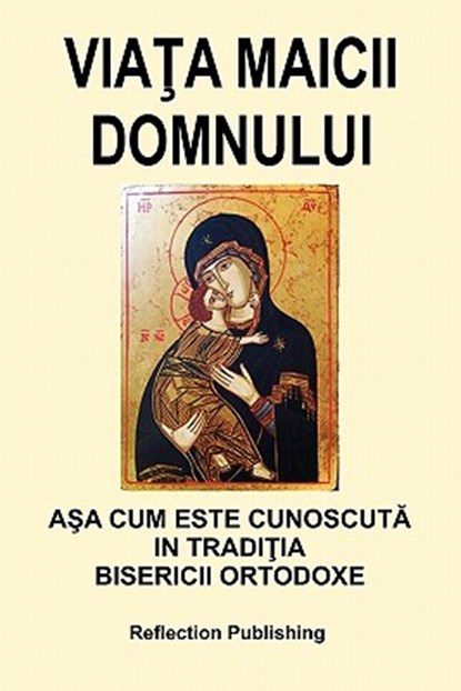 Viata Maicii Domnului, Horia Ion Groza - Paperback - 9780979761843