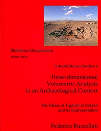 Three-dimensional Volumetric Analysis in an Archaeological Context, Federico Buccellati - Gebonden - 9780979893728