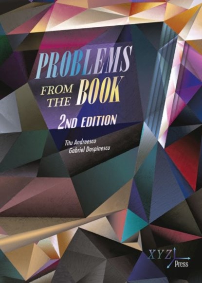 Problems from the Book, Titu Andreescu ; Gabriel Dospinescu - Gebonden - 9780979926907