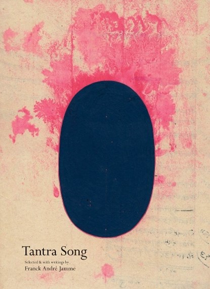 Tantra Song, Franck Andre Jamme - Gebonden - 9780979956270
