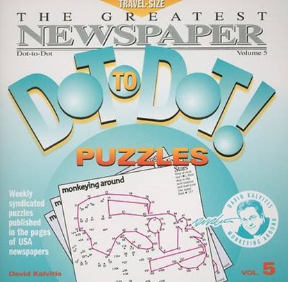 The Greatest Newspaper Dot-To-Dot! Puzzles, KALVITIS,  David - Paperback - 9780979975363