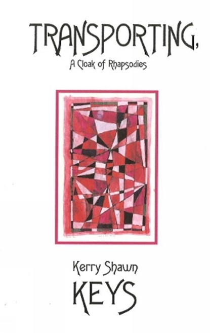 Transporting, KEYS,  Kerry Shawn - Paperback - 9780980008180