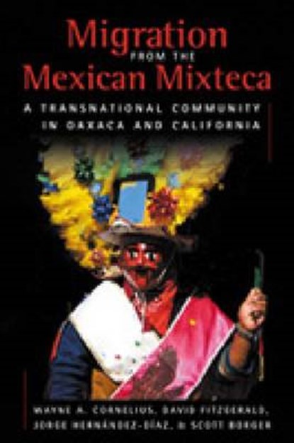 Migration from the Mexican Mixteca, CORNELIUS,  Wayne A. - Paperback - 9780980056020