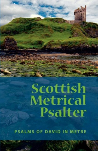 Scottish Metrical Psalter, PRESS,  Eremitical - Paperback - 9780980081701