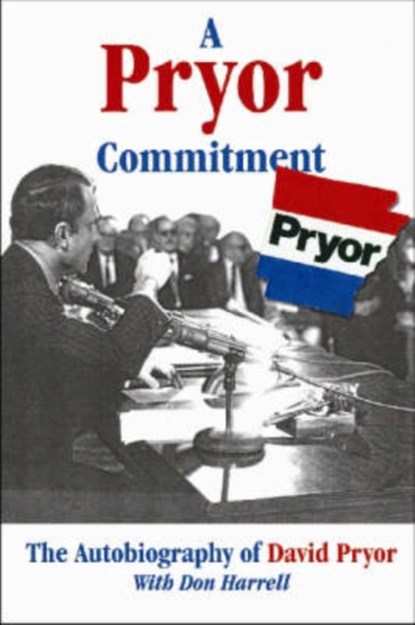 A Pryor Commitment, David Pryor - Gebonden - 9780980089738