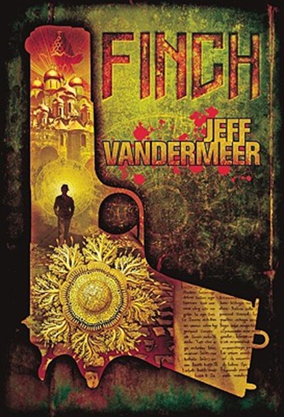 Finch, VANDERMEER,  Jeff - Paperback - 9780980226010