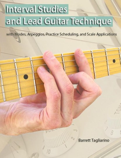 Interval Studies and Lead Guitar Technique, Barrett Tagliarino - Paperback - 9780980235340