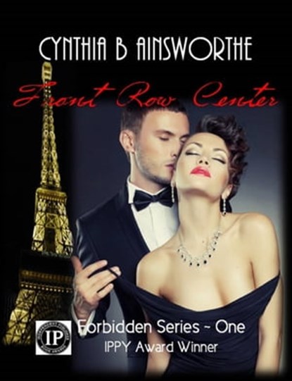 Front Row Center, Cynthia B Ainsworthe - Ebook - 9780980245998