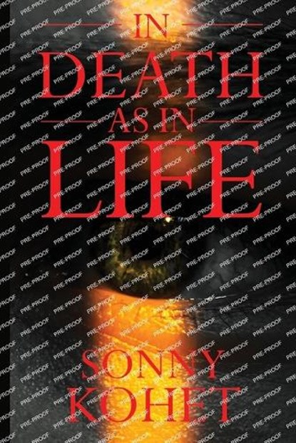 In Death As In Life, Sonny Kohet - Paperback - 9780980432459