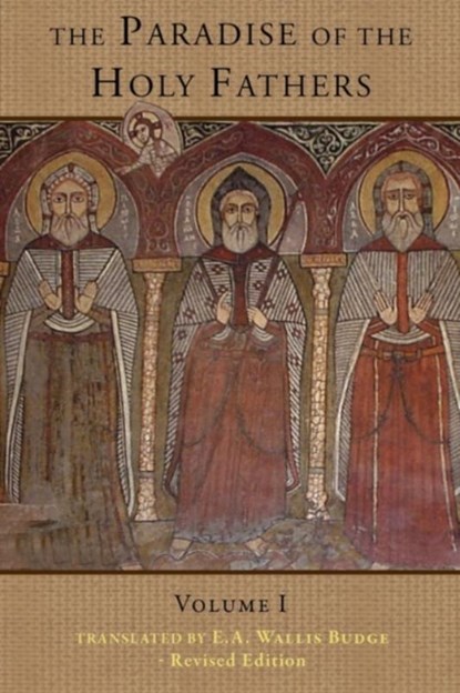 The Paradise of the Holy Fathers Volume 1, niet bekend - Paperback - 9780980517149