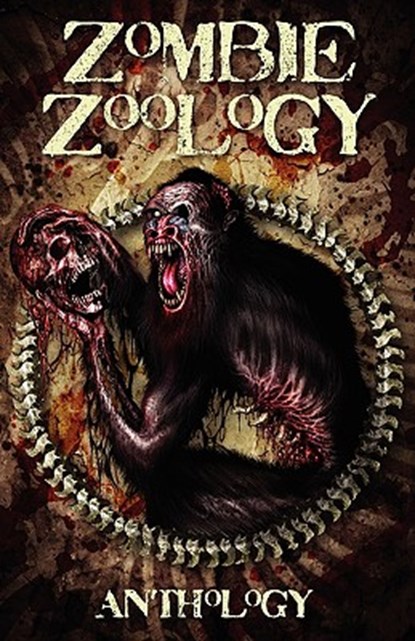 Zombie Zoology, Tim Curran ; Ryan C Thomas ; Anthony Giangregorio - Paperback - 9780980606591
