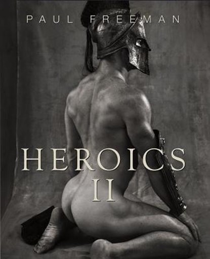 Heroics 2, Paul Freeman - Gebonden - 9780980667547