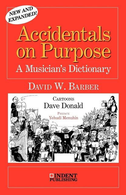 Accidentals on Purpose, David William Barber - Paperback - 9780980916720