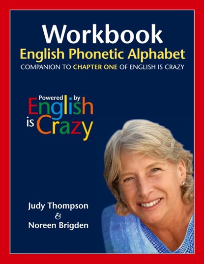 Workbook - English Phonetic Alphabet, Judy Thompson ; Noreen Brigden - Paperback - 9780981205816