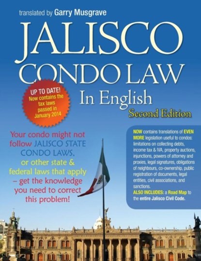 Jalisco Condo Law in English - Second Edition, Garry Neil Musgrave - Paperback - 9780981353340