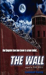 The Wall - Lamont Carey - 9780981620053