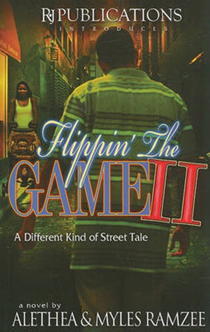 Flippin' the Game II, RAMZEE,  Myles - Paperback - 9780981777382