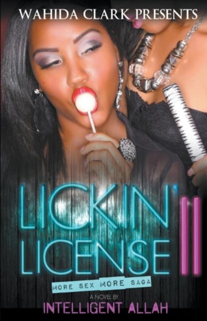 Lickin' License II, Intelligent Allah - Paperback - 9780981854571