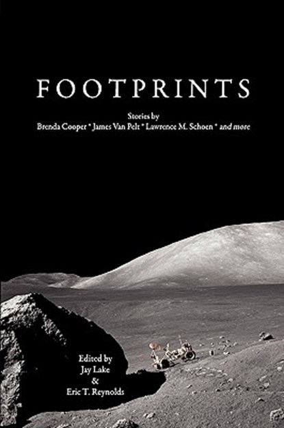 Footprints, Jay Lake ; Eric T. Reynolds - Paperback - 9780981924397