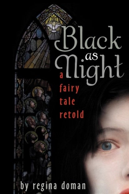 Black as Night, Regina Doman - Paperback - 9780981931821