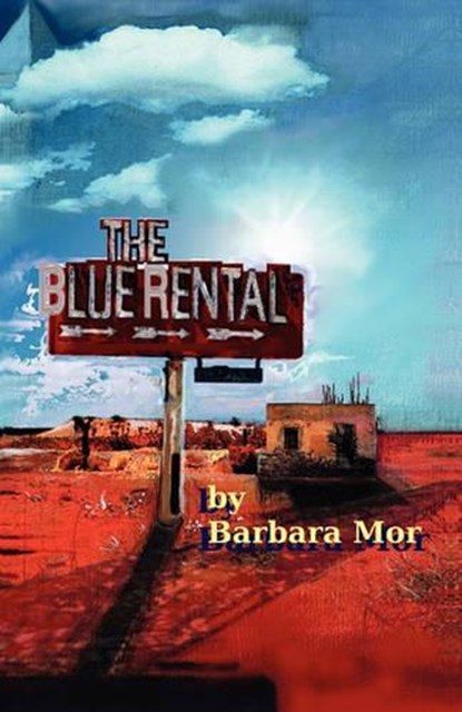 THE Blue Rental, Barbara Mor - Paperback - 9780981989167
