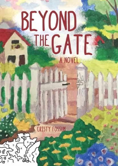 Beyond the Gate, Cristy Fossum - Paperback - 9780982020746