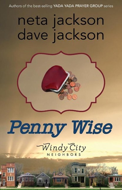 Penny Wise, Neta Jackson ; Dave Jackson - Paperback - 9780982054468