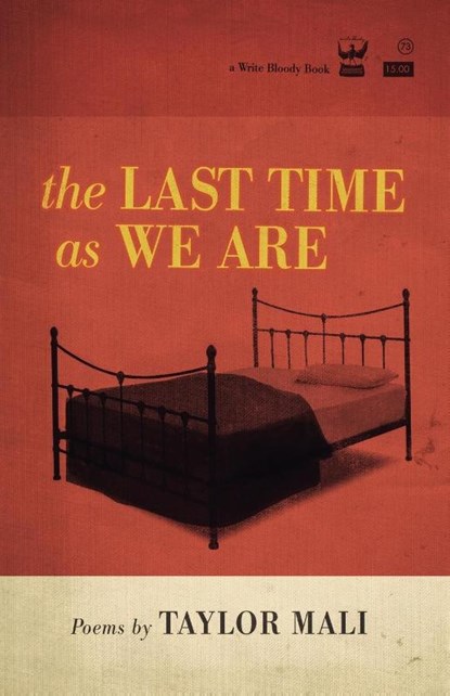 The Last Time As We Are, Taylor Mali - Paperback - 9780982148839