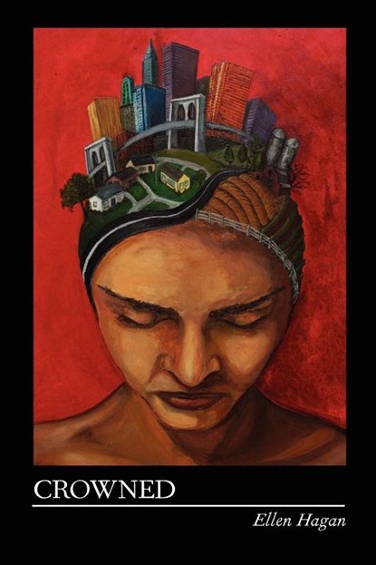 Crowned, Ellen Hagan - Paperback - 9780982156025