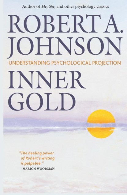 Inner Gold, Robert A Johnson - Paperback - 9780982165669