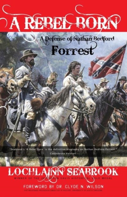 A Rebel Born, Lochlainn Seabrook - Paperback - 9780982189917