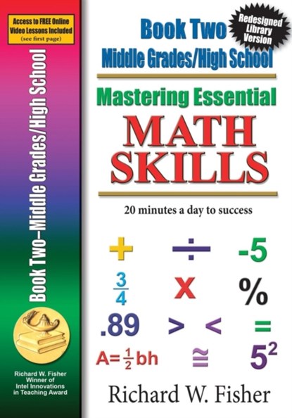 Mastering Essential Math Skills, Book 2, Middle Grades/High School, Richard W Fisher - Paperback - 9780982190135