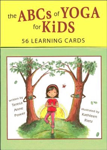 The ABCs of Yoga for Kids Learning Cards, Teresa Anne Power - Gebonden - 9780982258736