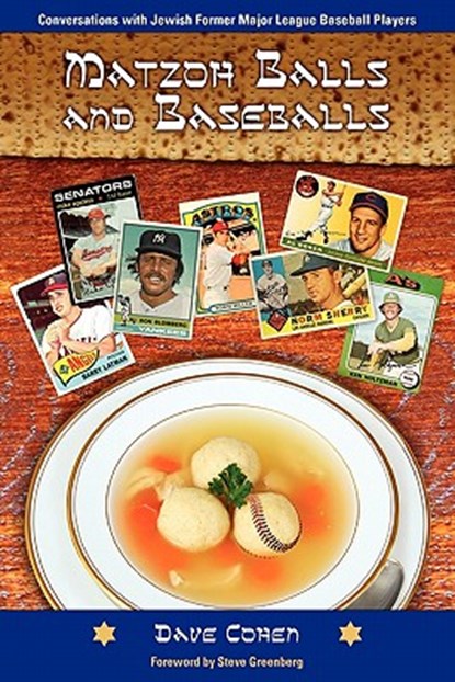 Matzoh Balls and Baseballs, Dave Cohen - Paperback - 9780982285343